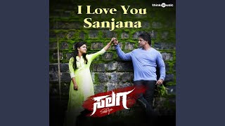 Download Lagu I Love You Sanjana (From \ MP3 Download Lagu I Love You Sanjana (From \ MP3