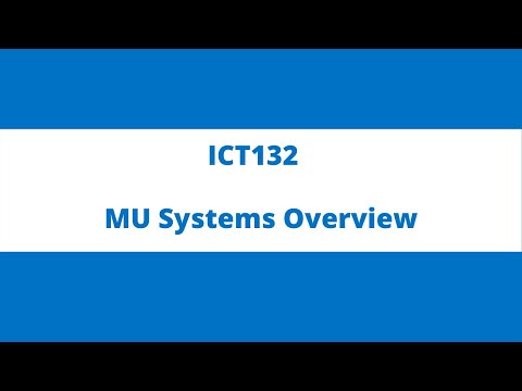 ICT132 Lecture - MU Systems Moodle and Edurole