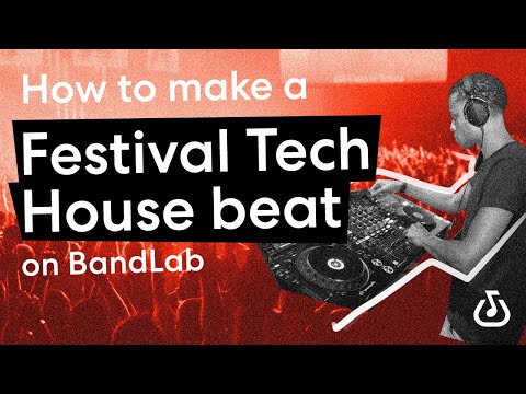 How to make festival tech house using BandLab's free web Mix Editor (BandLab Tutorial)