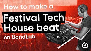 How to make festival tech house using BandLab's free web Mix Editor (BandLab Tutorial) screenshot 4