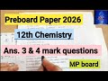 #12th mp board Preboard paper 2026 #Chemistry #Answer key of 3 & 4 marks questions. Pt-3