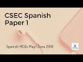 CSEC Spanish P1 | Listening Comprehension ONLY | May/June 2018