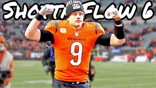 Joe Burrow Mix - “Shotta Flow 6” ft. NLE Choppa | Top QB In 2022 | Cincinnati Bengals Highlights