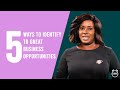 How to identify a business opportunity | 5 Minute Entrepreneur