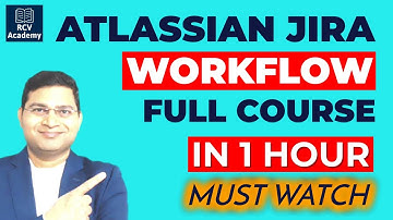 Jira Workflow Tutorial - Advanced Jira Workflow Full Course