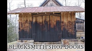 Hand forged door hardware and installing batten doors on the blacksmith shop
