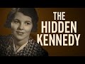 The Kennedy Sister They Tried to Erase 🏛️
