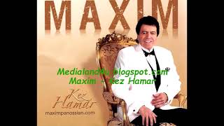 01 Maxim Panossian - Kez Hamar