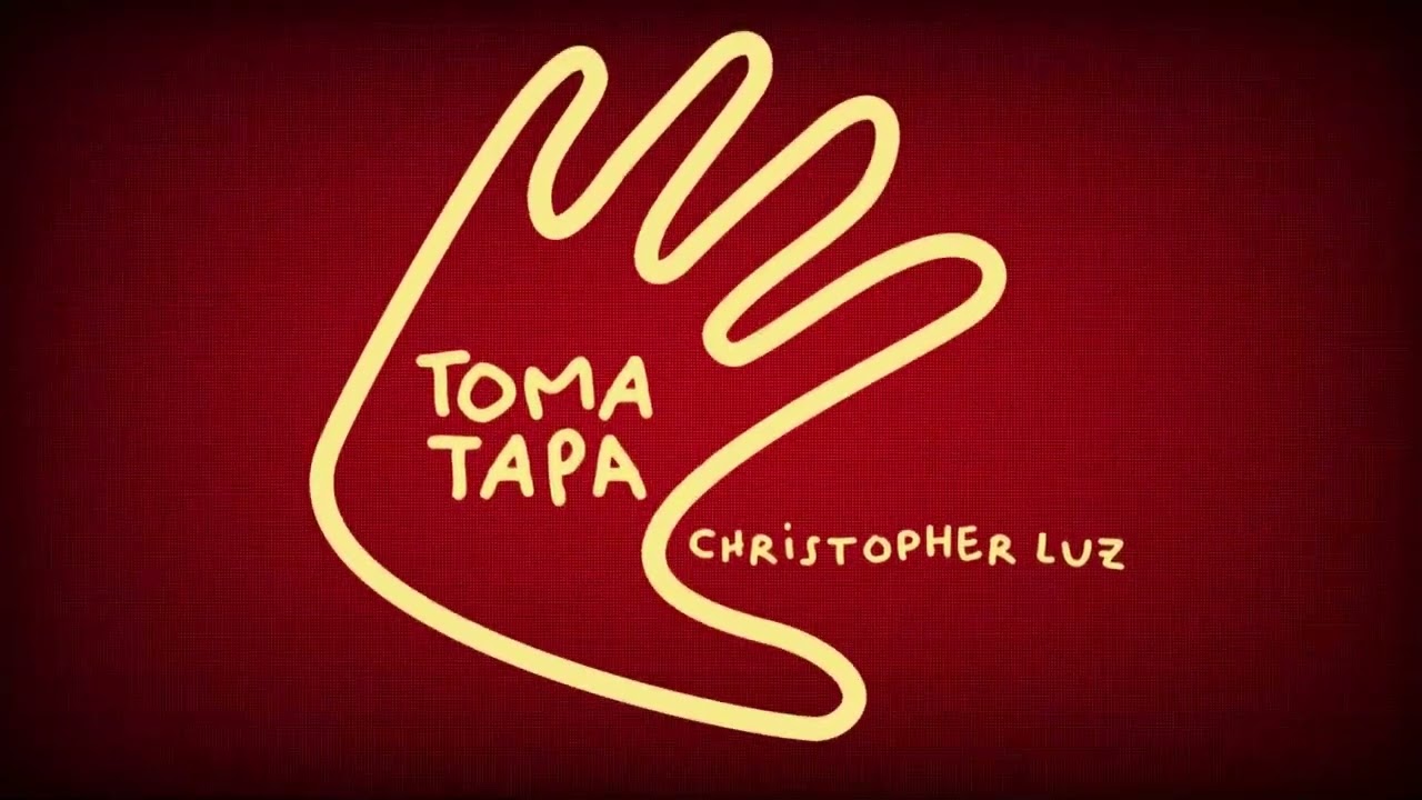 Christopher Luz - Toma Tapa (Visualizer)
