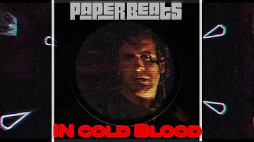 PAPER.BEATS PRESENTS - IN cold Blood (Instrumental)