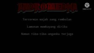 Andromedha-Lamunan(Lyric)