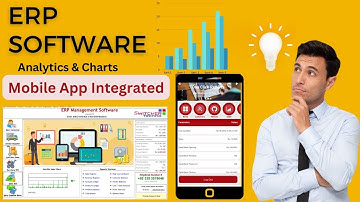ERP Software with Mobile Application for Android & IOS Both