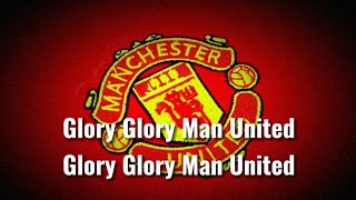 Glory Glory Man United/영어가사/맨유응원가