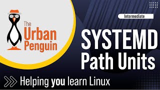 Master Systemd Path Units in Rocky Linux