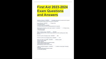 First Aid 2023 2024 Exam Questions and Answers