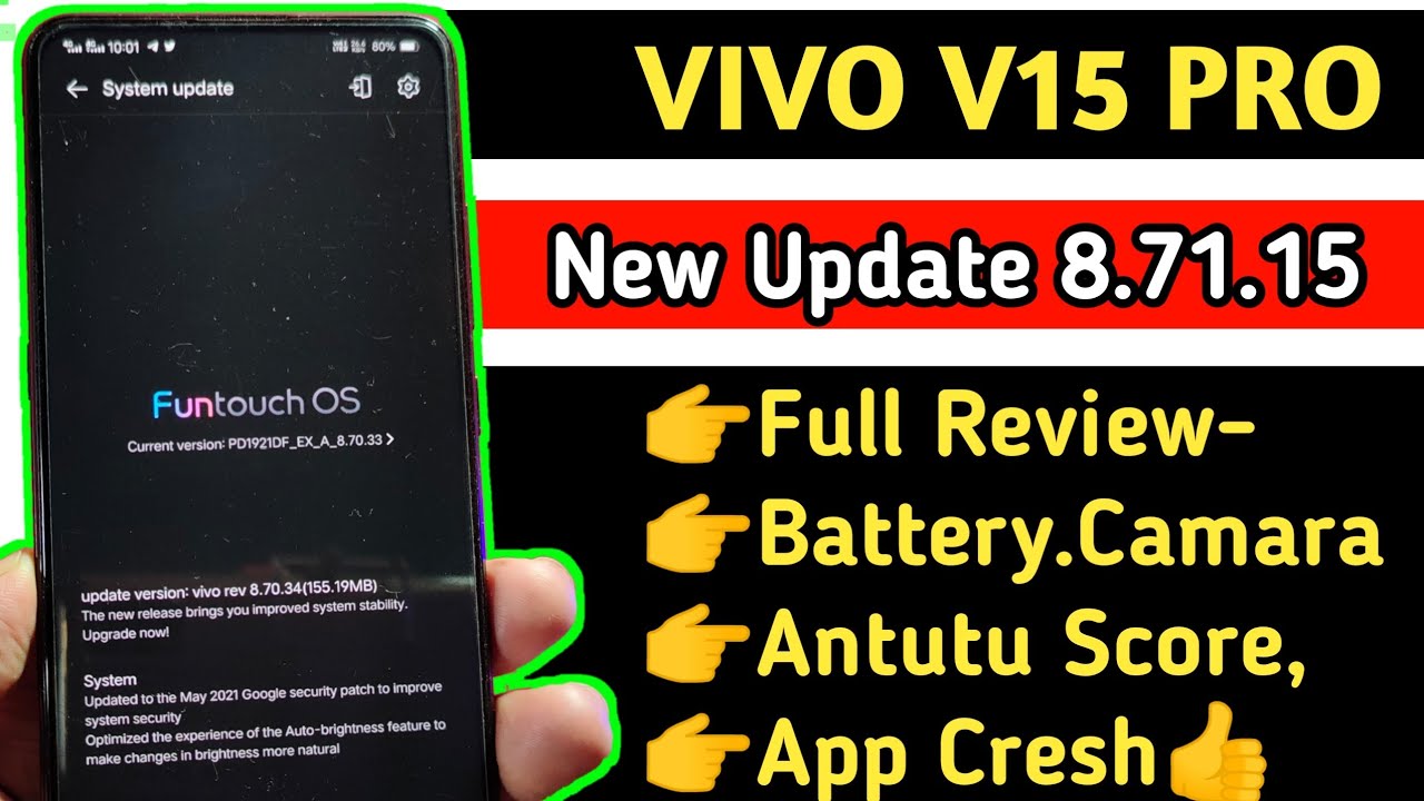 Vivo V15 Pro New 8.71.15 Update Full Review | Battery, Antutu Score