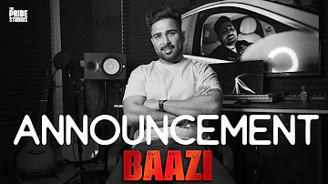 ANNOUNCEMENT | Baazi | Daljeet Chahal | Snipr | The Pride Studios