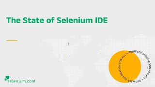 The State of Selenium IDE