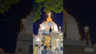 Ajmer Sharif Khwaja Ji