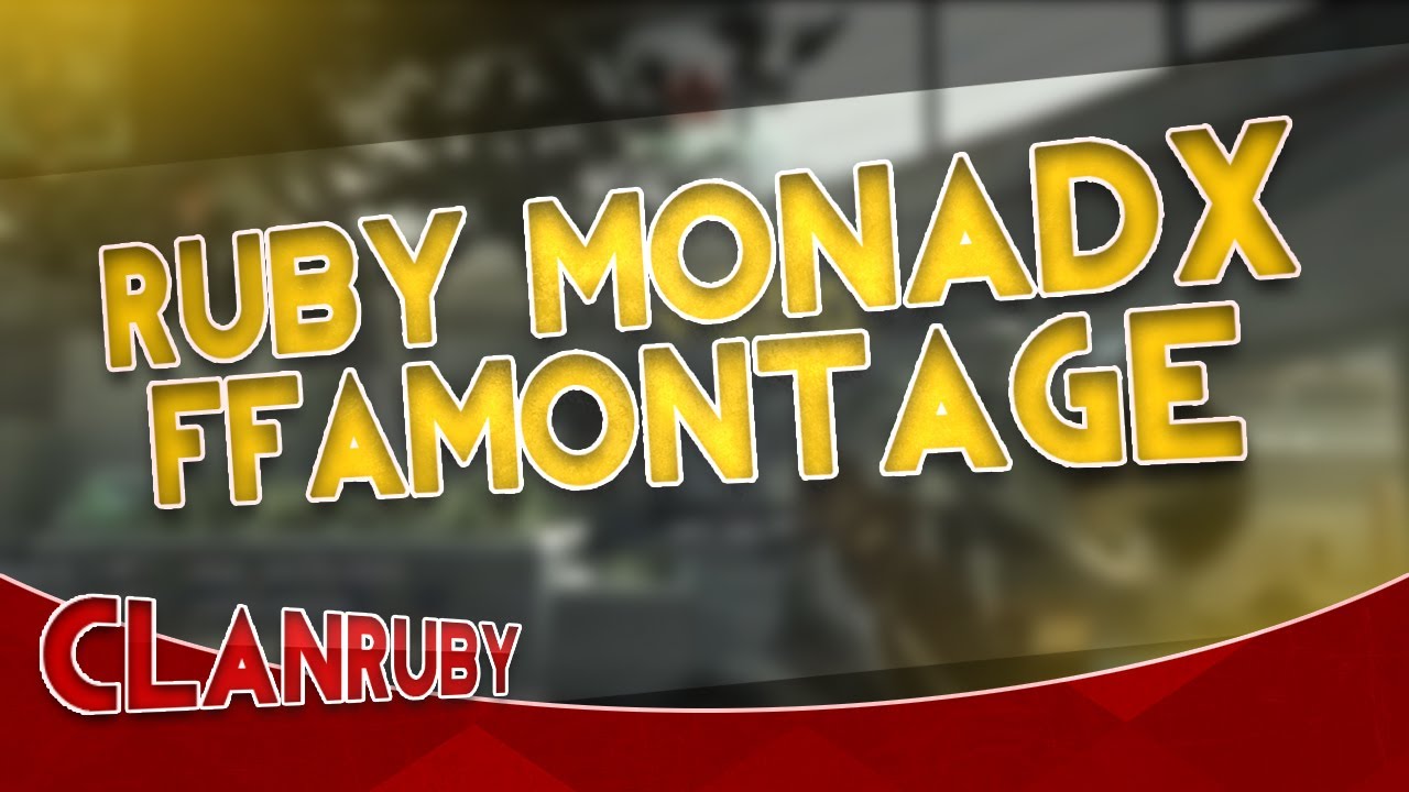 RuBy monadx:MW3 FFA Montage