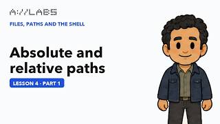 Absolute and relative paths, Part 1 | Files, Paths and the Shell