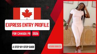 How To Create Express Entry Profile (2026)| Express Entry Profile Step-by-Step Guide #ExpressEntry