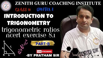Introduction to trigonometry | part B | Chapter 8 | Class 10 | NCERT Maths | By Pratham sir