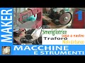 Maker - Macchinari e strumenti del mio laboratorio