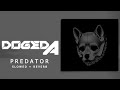 DOGEDA - PREDATOR (SLOWED + REVERB)