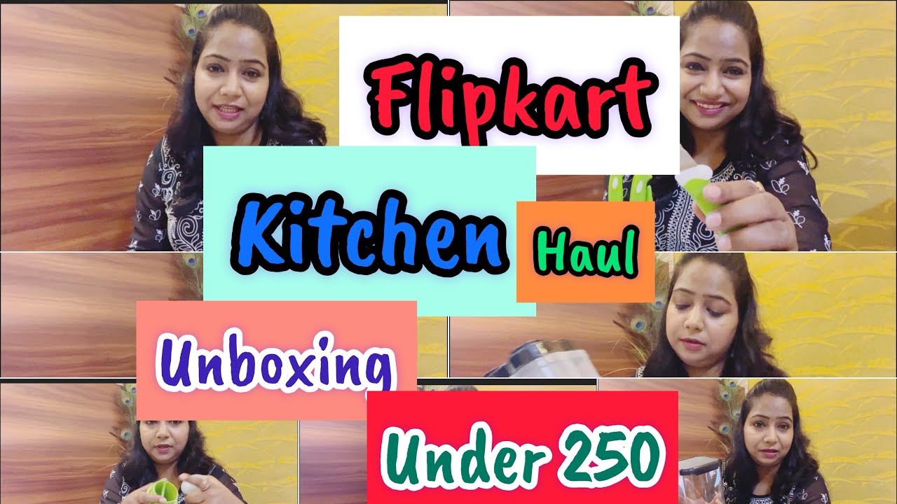 FLIPKART Kitchen Shopping Haul Unboxing Under 250 Home & Kitchen Essential Kitchen Tools