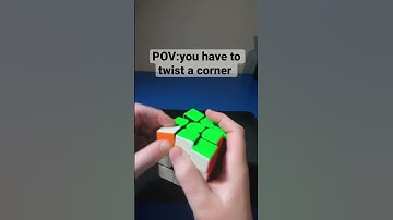 When you have to twist a corner #funny #cubing #Confused ￼￼￼