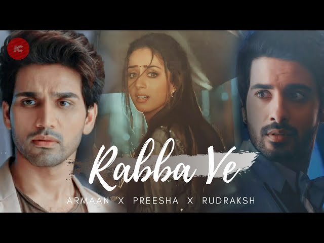 [VM] Rabba Ve starring Rusha| Rudraksh | Preesha| Arman| Yeh Hai Chahatein class=
