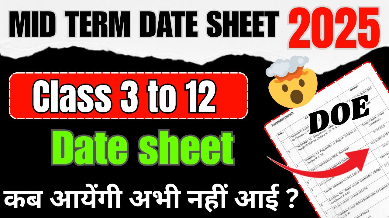 DOE Mid Term Date Sheet 2025 📢 Class 3 to 12 kab aayegi | mid term date ...