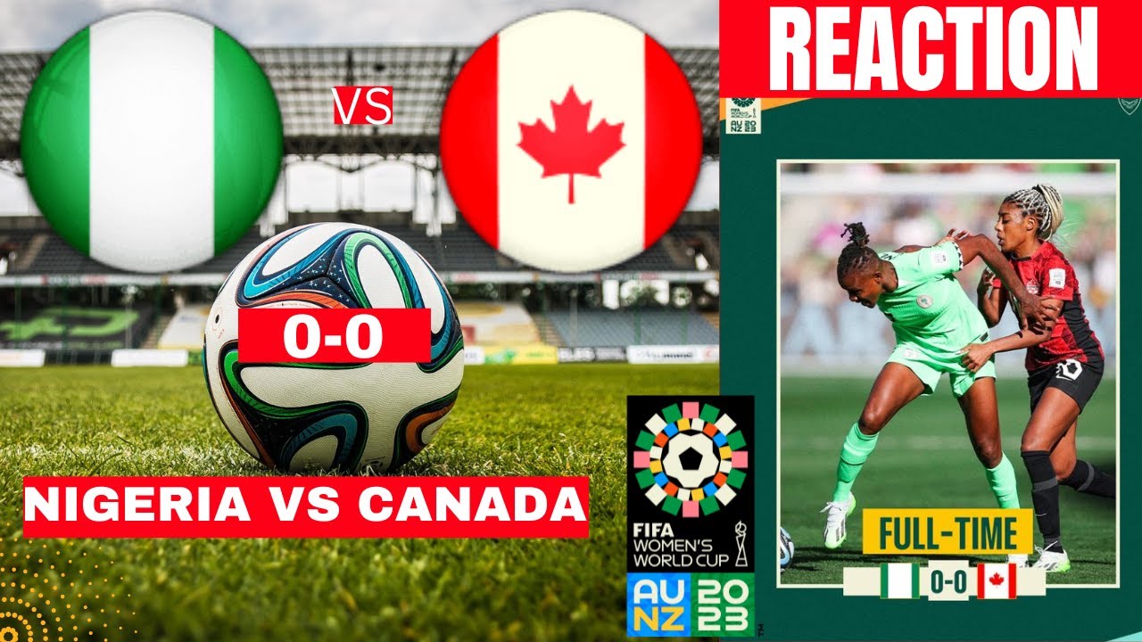 Nigeria vs. Canada live updates: Women's World Cup 2023 top plays