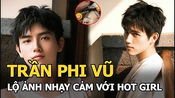 Trần Phi Vũ lộ ảnh với hot girl, hình tượng trai ngoan hoàn toàn sụp đổ