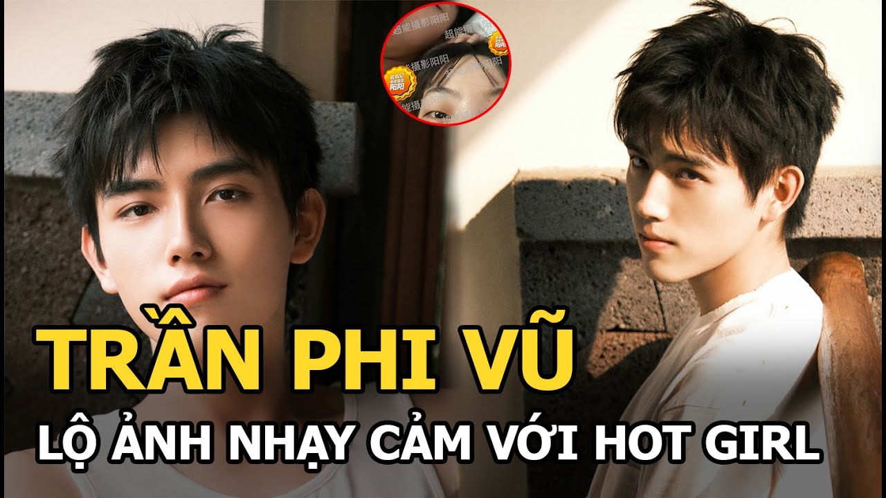 Trần Phi Vũ lộ hình ảnh với hot girl, hình tượng trai ngoan ngoãn trọn vẹn ...