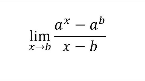Calculus Help: Find the limit: lim (x→b)⁡ (a^x-a^b)/(x-b) - Techniqur to solve