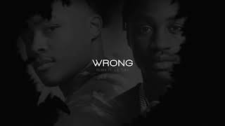Luh Kel feat. Lil Tjay - Wrong Remix [Official Lyrics Video]