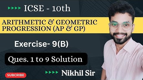 Exercise 9(B) Solution | AP and GP | Class 10 | OP Malhotra solution