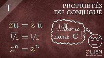 [DET#22] Propriétés du conjugué d