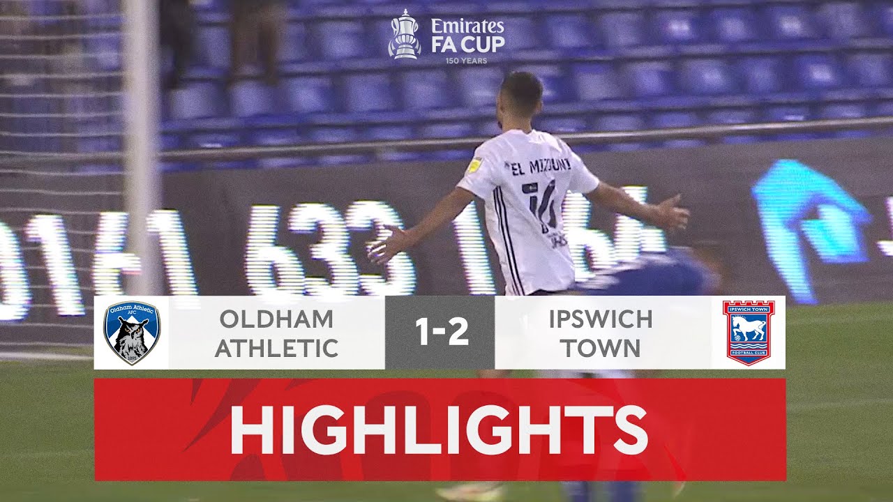 el mizouni stunner fires blues through oldham athletic 1 2 ipswich town emirates fa cup 2021 22 youtube el mizouni stunner fires blues through oldham athletic 1 2 ipswich town emirates fa cup 2021 22 youtube
