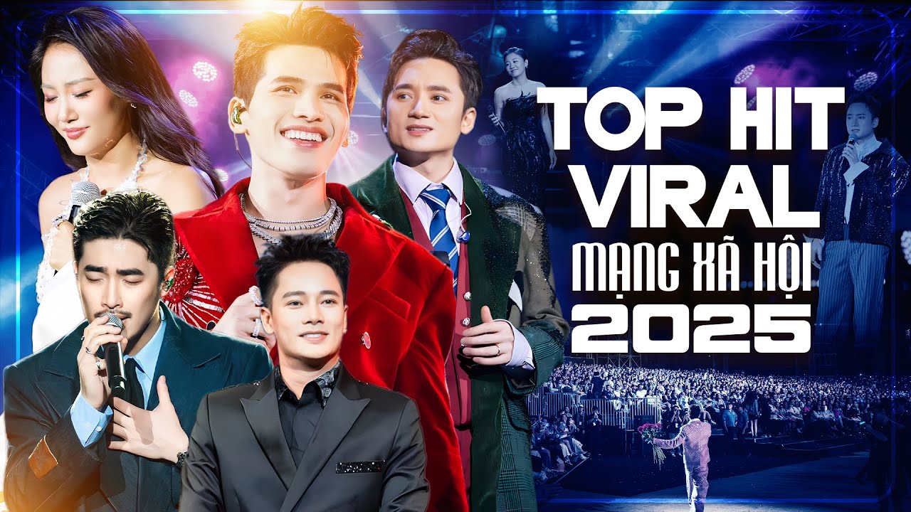 Top Hit Viral Mạng Xã Hội 2025 - Quốc Thiên, Phan Mạnh Quỳnh, Vũ., Anh Quân Idol, Văn Mai Hương Live