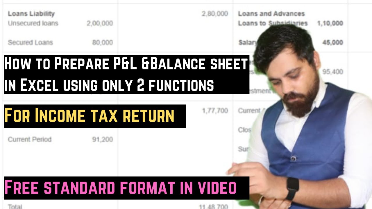 How to Prepare Balance sheet and Profit and Loss A/C in Excel for ITR
