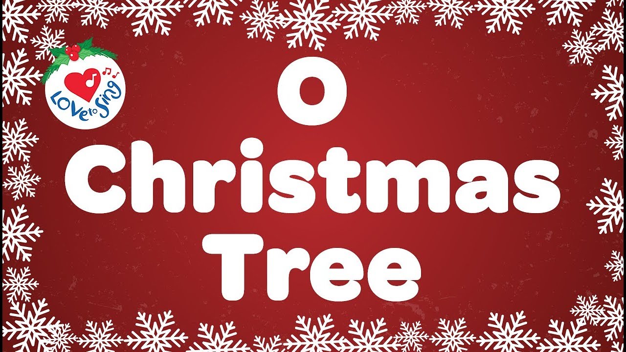 O Christmas Tree with Lyrics | Christmas Songs & Carol - YouTube