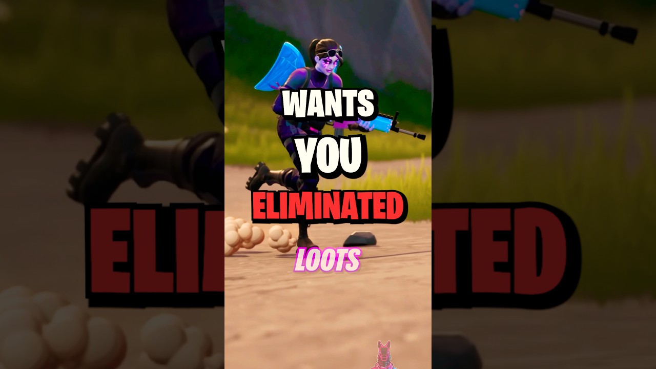 Epic games wants you eliminated!