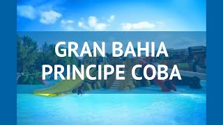 GRAN BAHIA PRINCIPE COBA 5* Ривьера Майя обзор – ГРАН БАХИЯ ПРИНЦИП КОБА 5* Ривьера Майя видео обзор