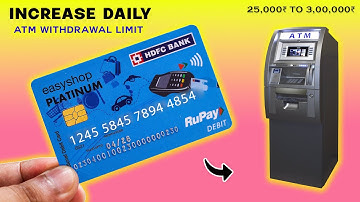 Increase HDFC Bank Debit Card Daily ATM Withdrawal Limit: From ₹25,000 to ₹300,000😍