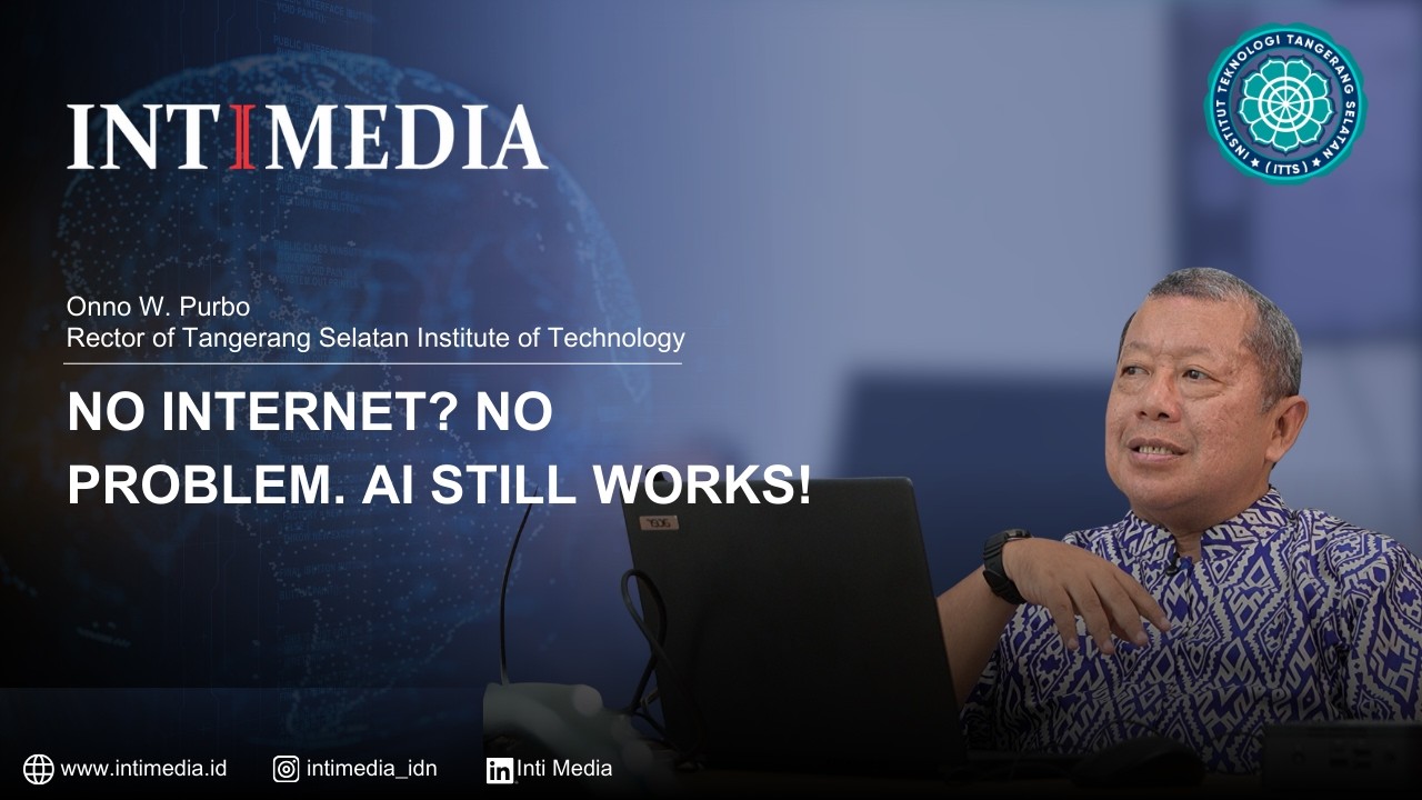 Onno W. Purbo - Strategi AI offline untuk daerah terpencil dengan server lokal dan Edge AI.