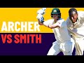  pure drama  jofra archer bowling spell to steve smith in full  the ashes 2019