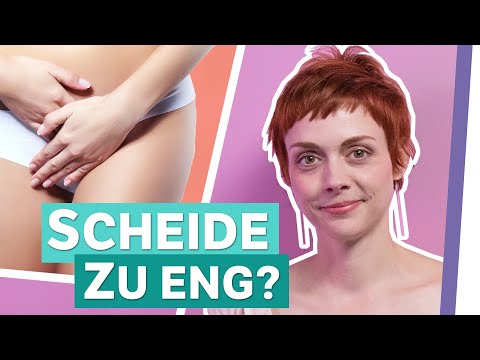 Video: Enge Vagina: Kann Eine Vagina Zu Eng Sein?